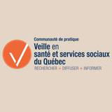 CdPveille3S - Communauté de pratique de veille en santé et services sociaux du Québec
