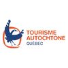 Tourisme Autochtone Québec