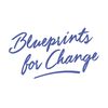 Blueprints for Change