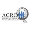 Association des Comités de Résidents Officielle du Québec (ACROQ)