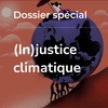 (In)justice climatique
