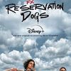 Reservation Dogs - Série comédie
