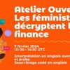 7 février 2024 - Atelier ouvert : Les féministes décryptent la finance