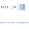 Matilda. Un moteur de recherche académique libre, ouvert et puissant