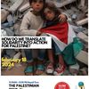 Solidarité, résistance et justice pour la Palestine