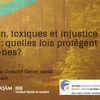 Panel: «Pollution, toxiques et injustice sociale: quelles lois protègent les citoyen·nes?»