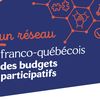 Un premier portrait des pratiques de budget participatif au Québec et en France