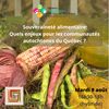 Souveraineté alimentaire : Quels enjeux pour les communautés autochtones du Québec ?