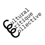 Cultural Critique Collective Collectif de Critique Culturelle