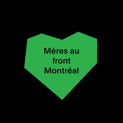 Mères au front - Montréal