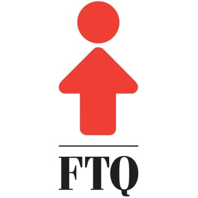 Fédération des travailleurs et travailleuses du Québec (FTQ)
